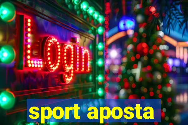 sport aposta