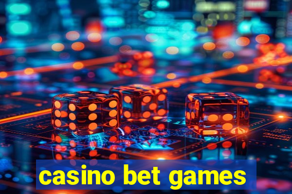 casino bet games