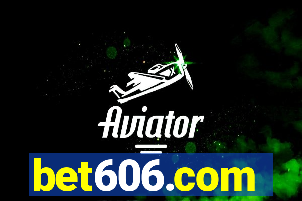 bet606.com