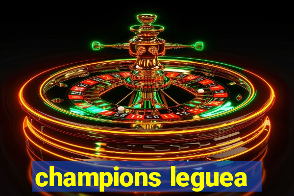 champions leguea