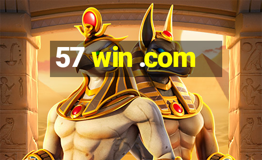 57 win .com