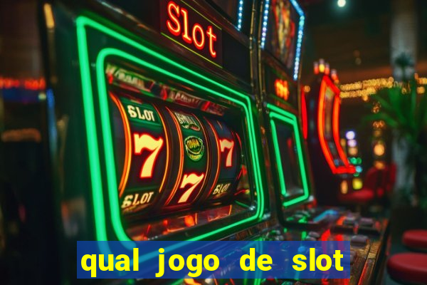 qual jogo de slot paga mais