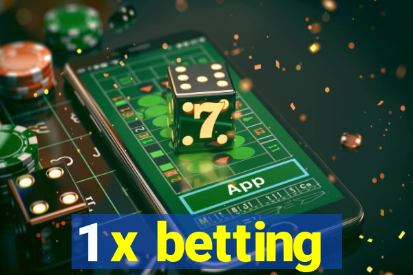 1 x betting