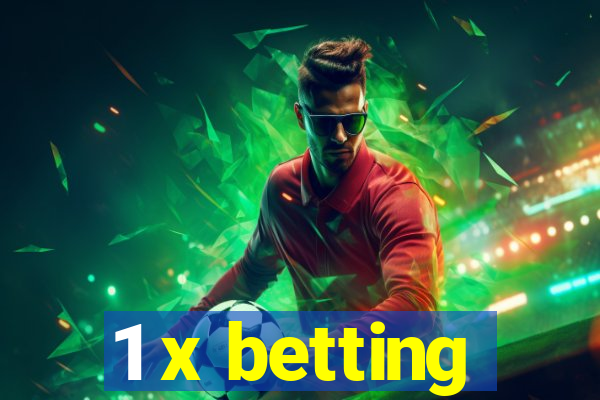 1 x betting