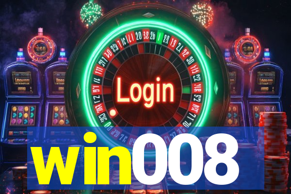 win008