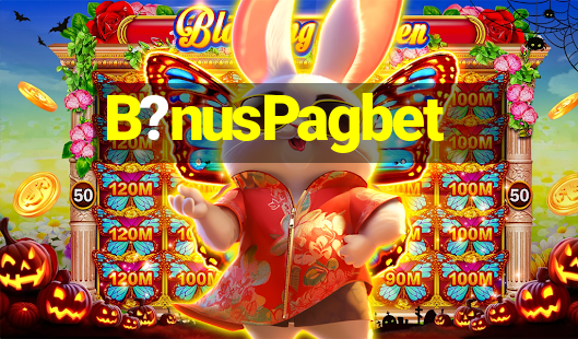 B?nusPagbet