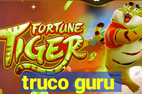 truco guru