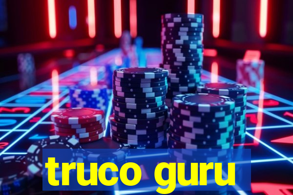 truco guru