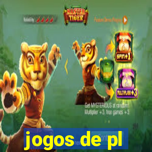 jogos de pl