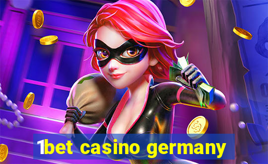 1bet casino germany