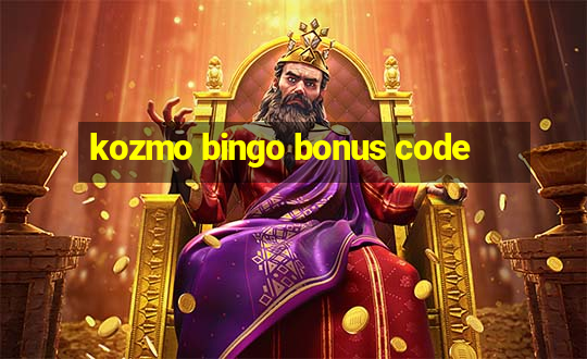 kozmo bingo bonus code