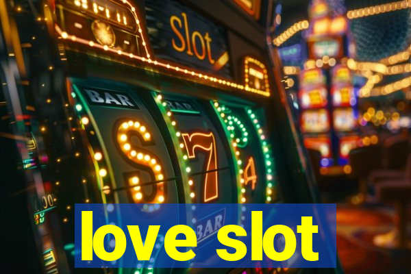 love slot