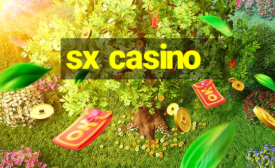 sx casino