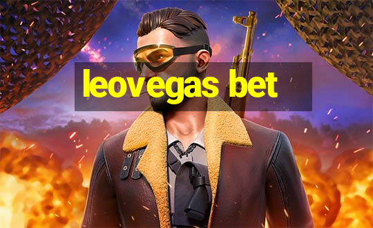 leovegas bet