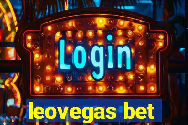 leovegas bet