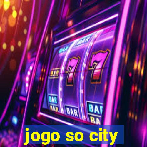 jogo so city