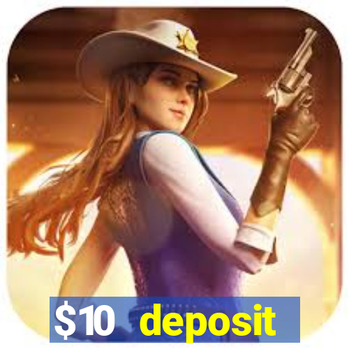 $10 deposit australian casino