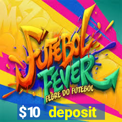 $10 deposit australian casino