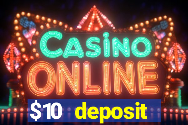 $10 deposit australian casino