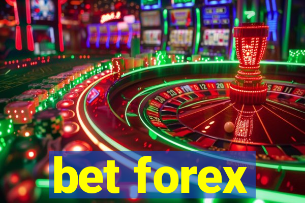 bet forex