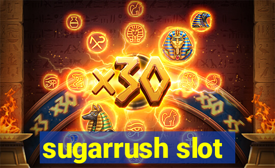 sugarrush slot