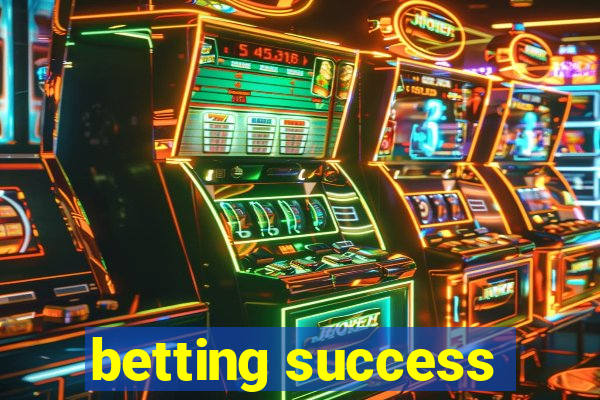 betting success