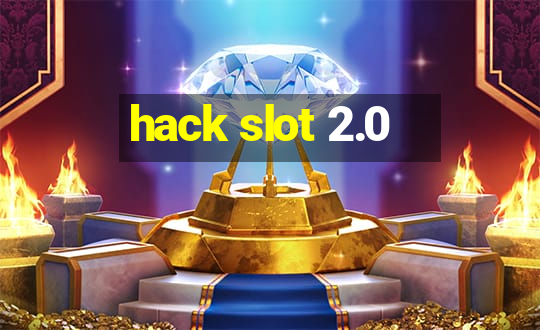 hack slot 2.0