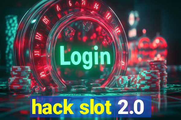 hack slot 2.0