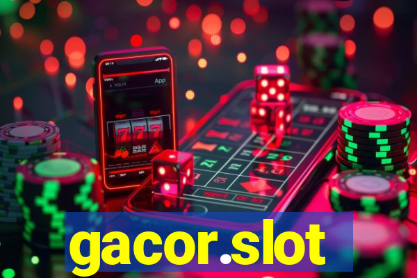 gacor.slot