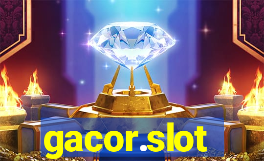 gacor.slot