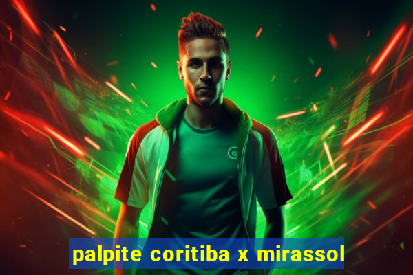 palpite coritiba x mirassol