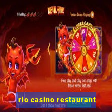 rio casino restaurant