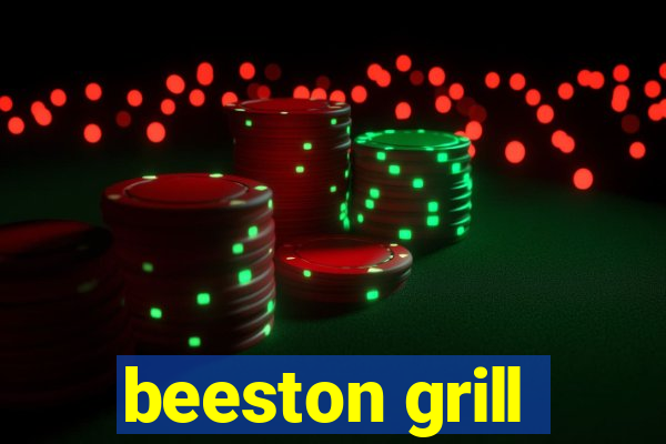 beeston grill