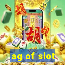 ag of slot