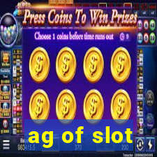 ag of slot