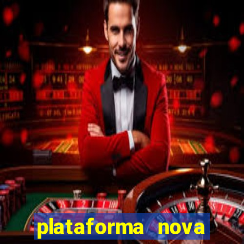 plataforma nova lan?ada hoje tigre