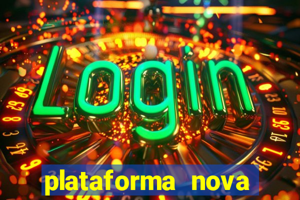 plataforma nova lan?ada hoje tigre