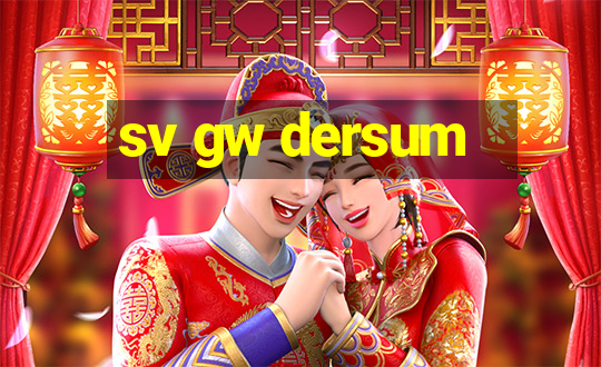 sv gw dersum