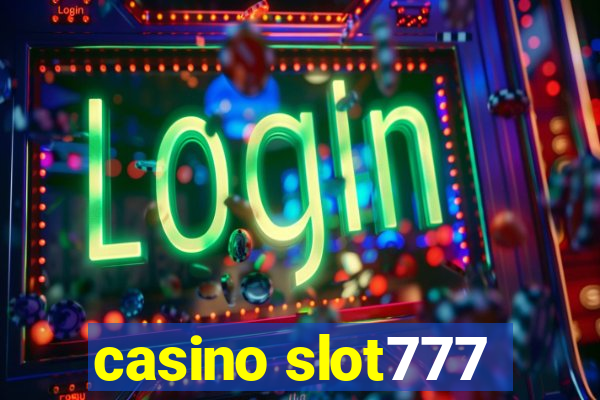 casino slot777