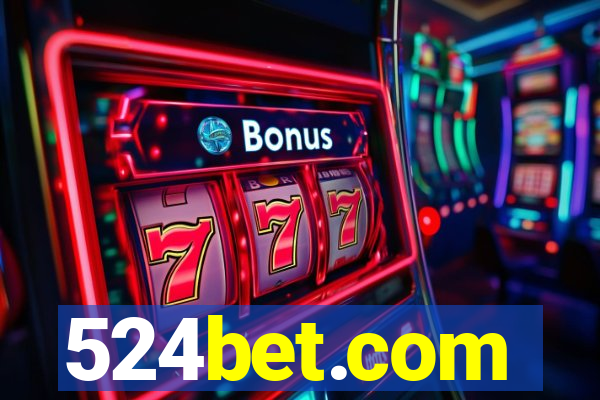 524bet.com