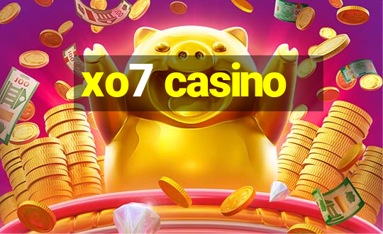 xo7 casino