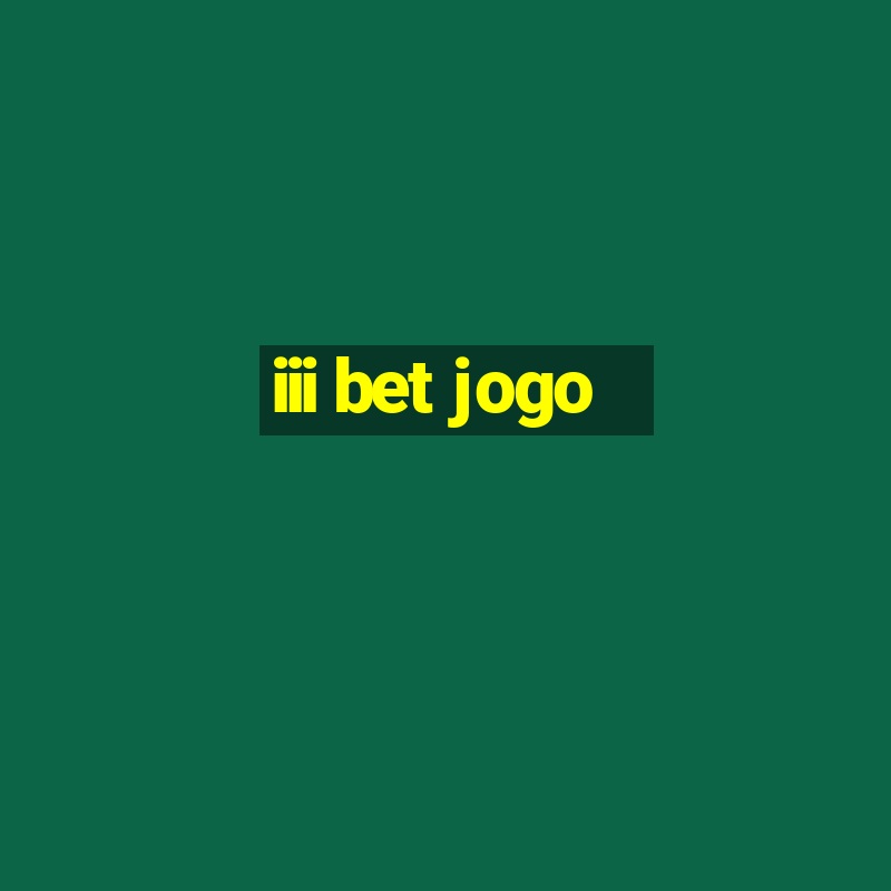 iii bet jogo