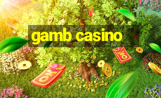 gamb casino