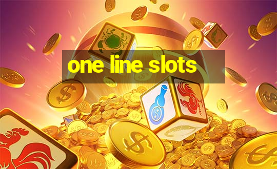 one line slots