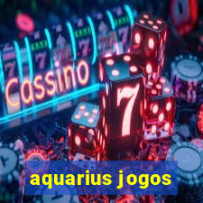 aquarius jogos