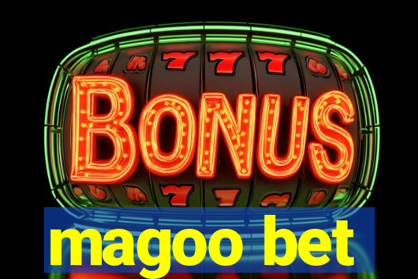 magoo bet