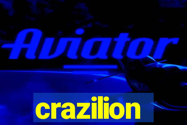 crazilion