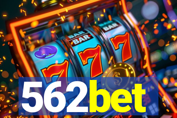 562bet