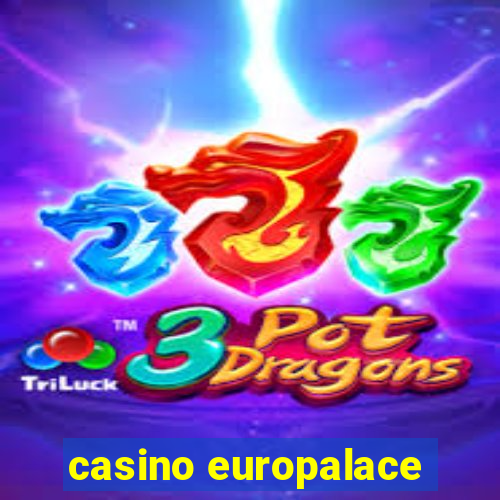 casino europalace