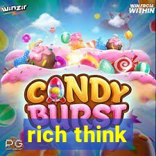 rich think